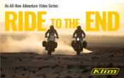 Klim ADV Video Series Ride To The End